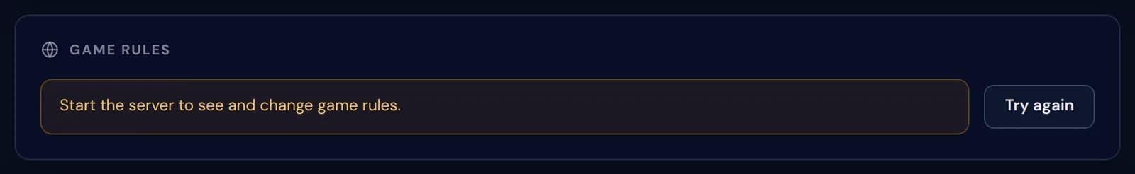 The game rules card on a stopped server, with the notice Start the server to see and change game rules and a Try again button