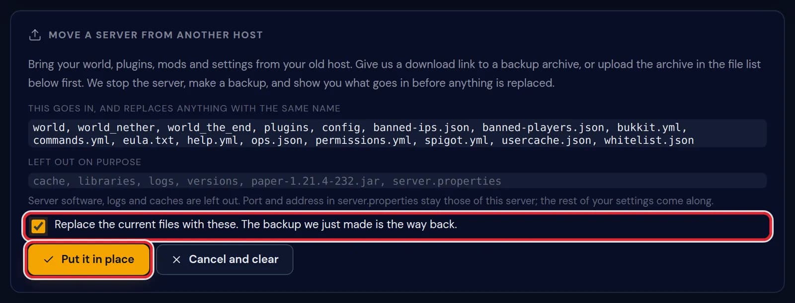 The list of what goes in with world, world_nether, world_the_end, plugins and config, the list of what is left out, the ticked box and Put it in place, marked in red