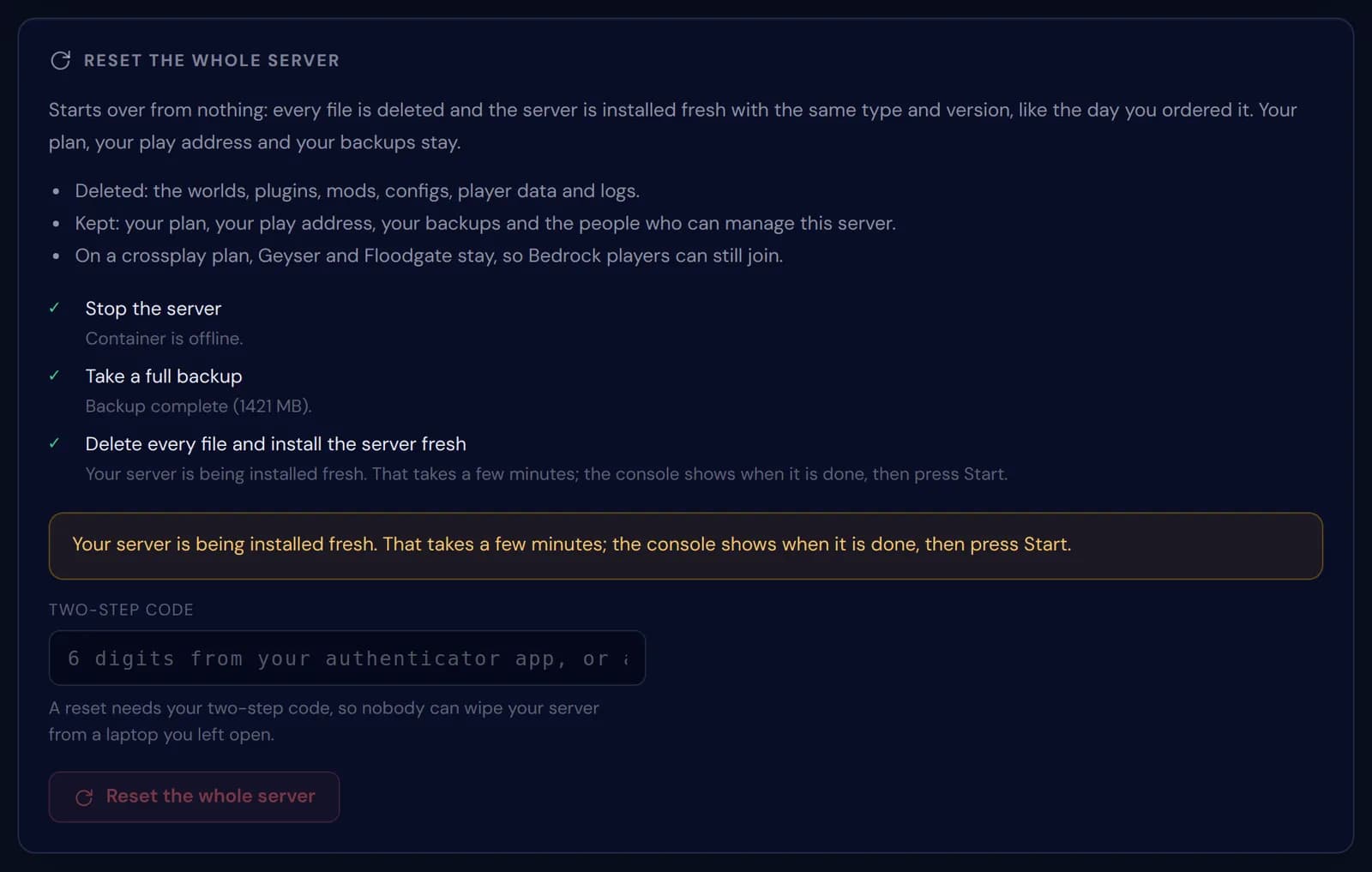 The three steps of a full reset ticked off, with the notice that the server is being installed fresh