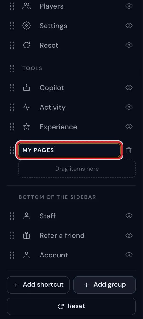 A new group named My pages in the sidebar editor, with Drag items here under it