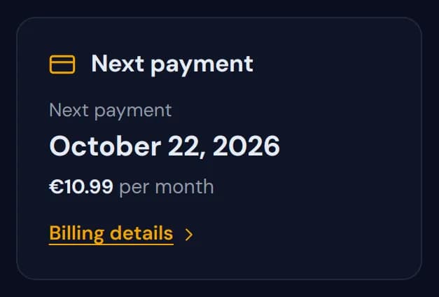 The Next payment widget with the date of the next payment and the monthly amount