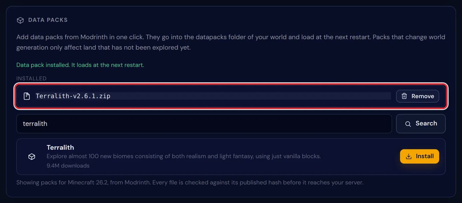 The notice Data pack installed. It loads at the next restart, with the new Terralith file marked in red under Installed
