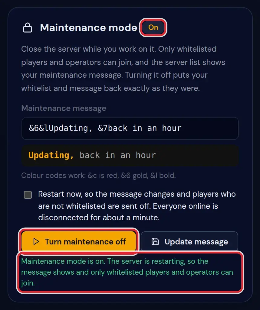 The Maintenance mode card set to On, with the Turn maintenance off button and the line about the restart marked in red