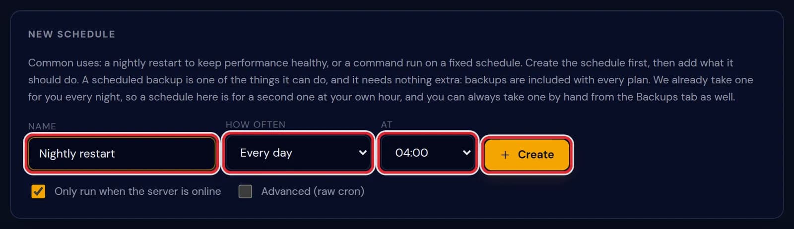 The New schedule form with the name Nightly restart, Every day at 04:00 and the Create button, marked in red